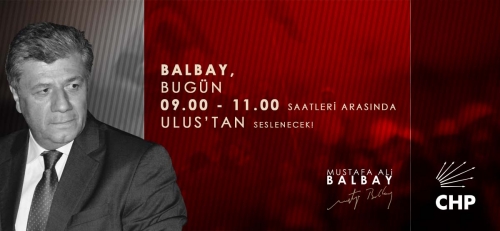 Balbay, Ulus' tan Seslenecek....!!!!