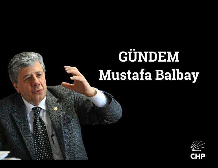 GÜNDEM  Mustafa Balbay