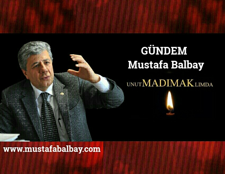 GÜNDEM MUSTAFA BALBAY